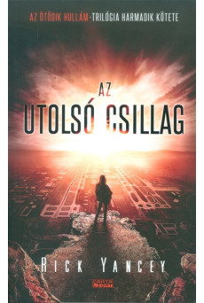 Az utolsó csillag /Az ötödik hullám-trilógia 3.