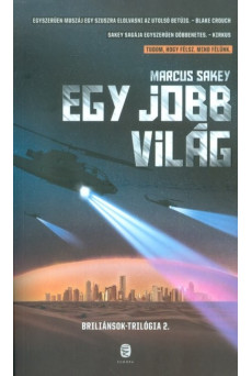 Egy jobb világ /Brilliánsok-trilógia 2.