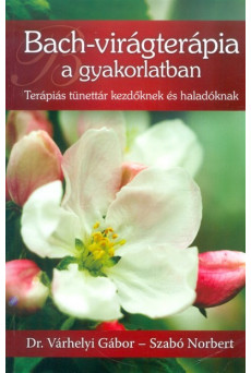 Bach-virágterápia a gyakorlatban
