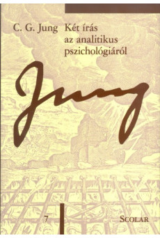 Két írás az analitikus pszichológiáról /Jung 7.