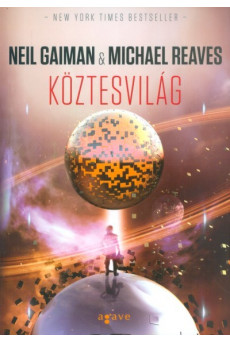 Köztesvilág /Köztesvilág-trilógia 1.