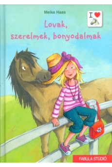 Lovak, szerelmek, bonyodalmak