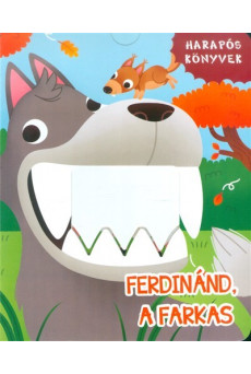 Ferdinánd, a farkas /Harapós könyvek