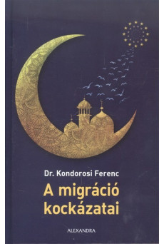 A migráció kockázatai
