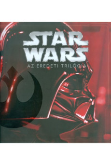 Star Wars: Az eredeti trilógia