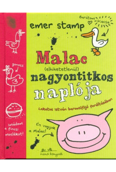 Malac (elhihetetlenül) nagyontitkos naplója