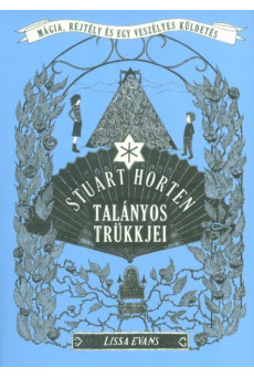 Stuart Horten talányos trükkjei