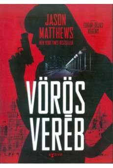 Vörös veréb /Vörös veréb-trilógia 1.