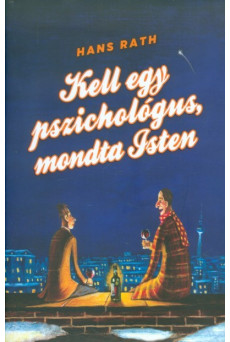 Kell egy pszichológus, mondta Isten