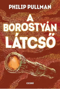 A borostyán látcső