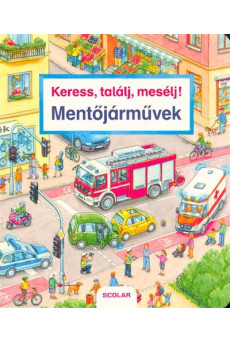Keress, találj, mesélj! - Mentőjárművek