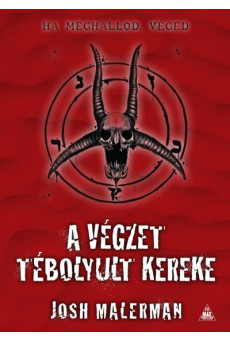 A végzet tébolyult kereke