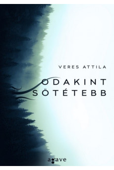 Odakint sötétebb