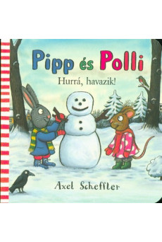 Pipp és Polli - Hurrá, havazik!
