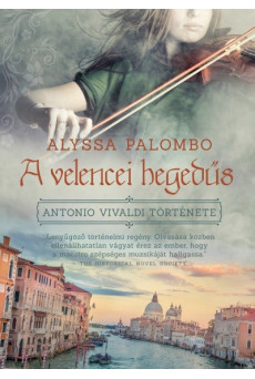 A velencei hegedűs - Antonio Vivaldi története
