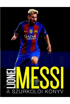 Lionel Messi /A szurkolói könyv