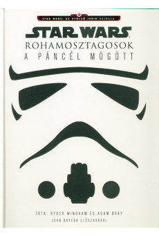 Star Wars: Rohamosztagosok - A páncél mögött