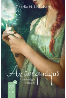 Az üvegmágus /A papírmágus trilógia 2.