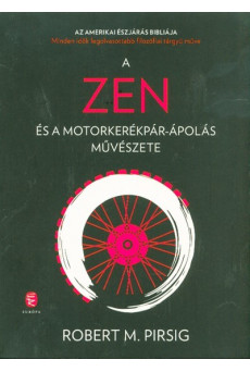 A zen és a motorkerékpár-ápolás művészete