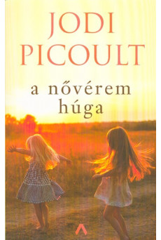 A nővérem húga (6. kiadás)