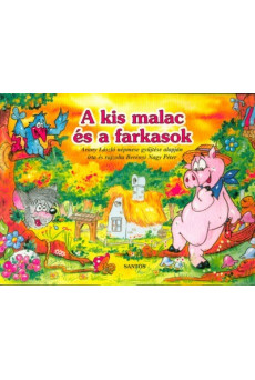 A kis malac és a farkasok /Leporelló