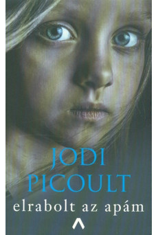 Elrabolt az apám (4. kiadás)