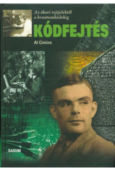 Kódfejtés /Az ókori rejtjelektől a kvantumkódokig