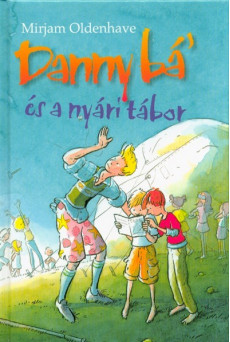Danny Bá' és a nyári tábor