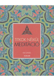 Meditáció /Titkok nélkül
