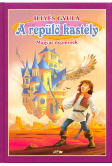 A repülő kastély - Magyar népmesék