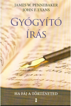 Gyógyító írás - Ha fáj a történeted