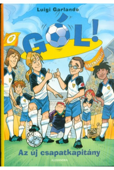 Az új csapatkapitány /Gól! 8. kötet