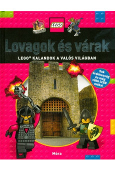 Lego: Lovagok és várak /Lego kalandok a valós világban