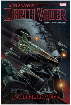 Star Wars: A játszmák vége /Darth Vader 4. kötet - képregény