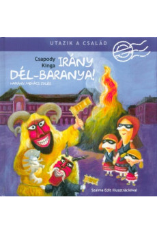 Irány Dél-Baranya!