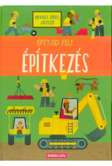 Építsd fel! - Építkezés