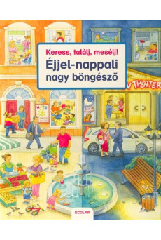 Keress, találj, mesélj! - Éjjel-nappali nagy böngésző