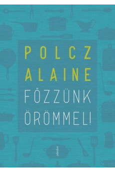 Főzzünk örömmel!