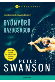 Gyönyörű hazugságok /Világsikerek