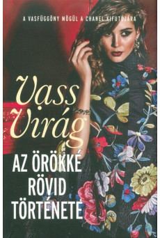 Az örökké rövid története