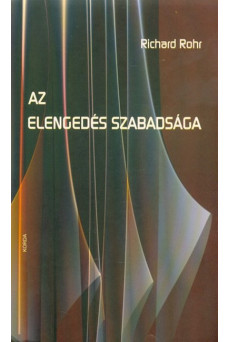 Az elengedés szabadsága