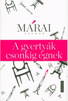 A gyertyák csonkig égnek