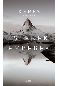 Istenek és emberek