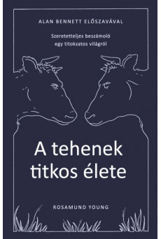 A tehenek titkos élete