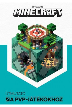Minecraft: Útmutató a PVP-játékokhoz