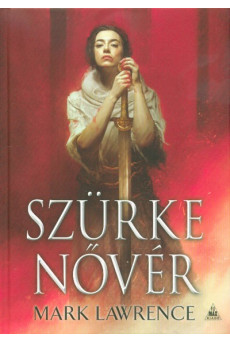 Szürke nővér - Az Ős könyve-trilógia 2.