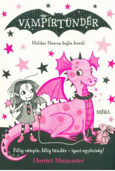 Holdas Hanna bajba kerül - Vámpírtündér sorozat 5.