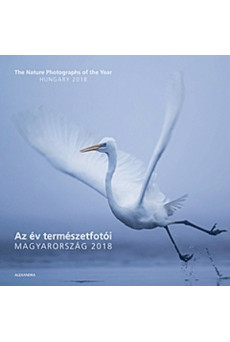 Az év természetfotói - Magyarország 2018