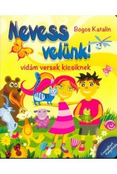 Nevess velünk!
