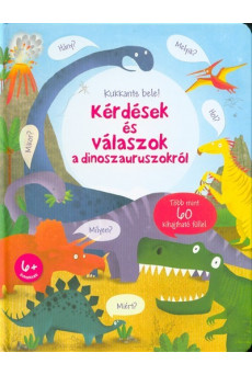 Kérdések és válaszok a dinoszauruszokról
